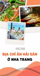 Địa chỉ ăn hải sản ngon ở Nha Trang
